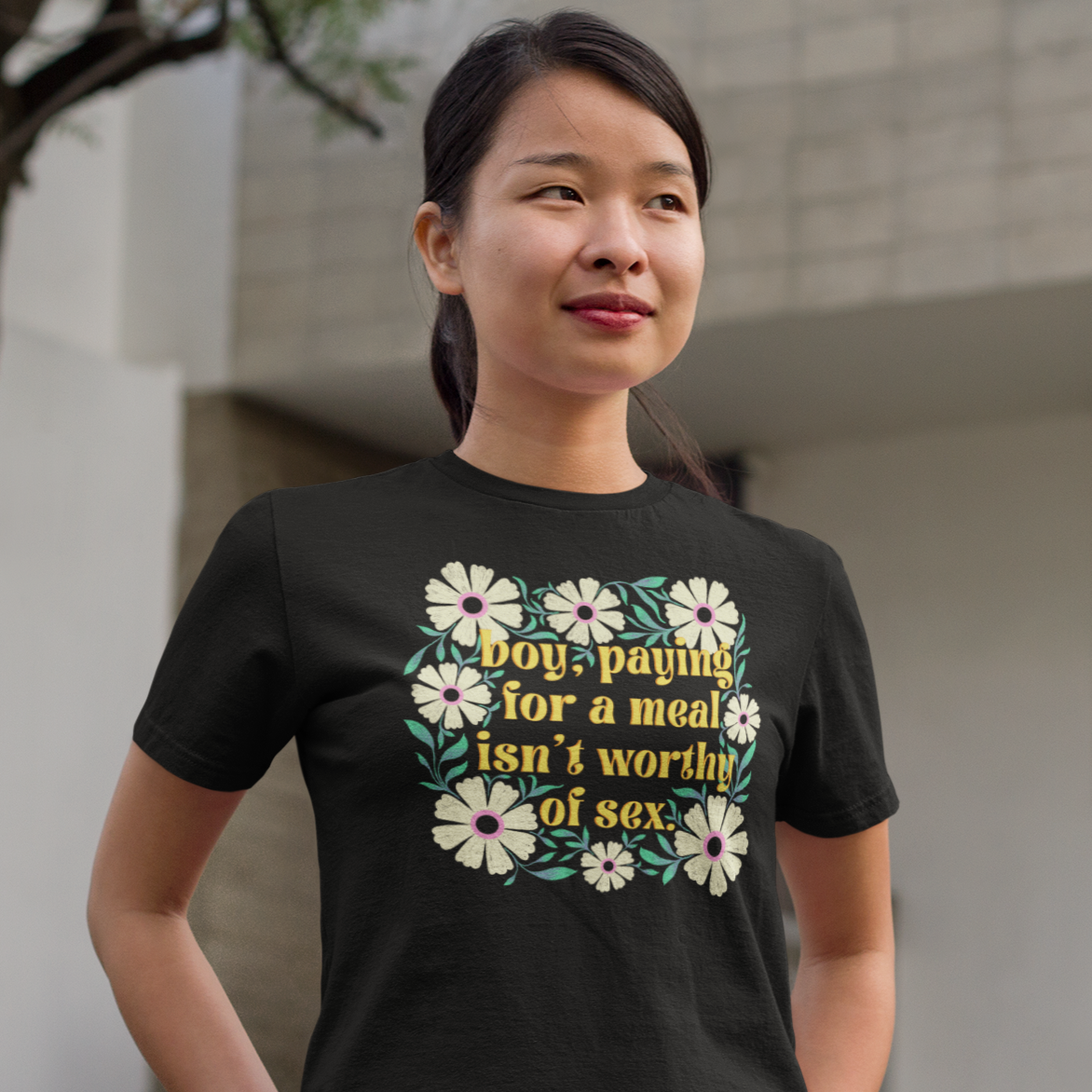 Paying For A Meal Isn’t Worthy Of Sex Unisex Feminist T-shirt - Shop Women’s Rights T-shirts - Feminist Trash Store