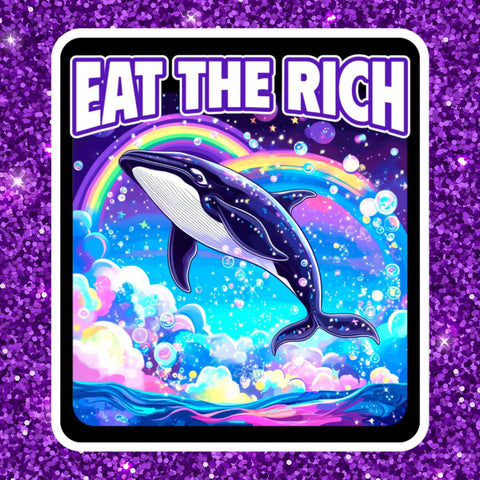 political sticker that says eat the ich featuring a digital illustration of a whale in a lisa frank style- shop femin ist trash for political clothes, acab shirts and feminist tees
