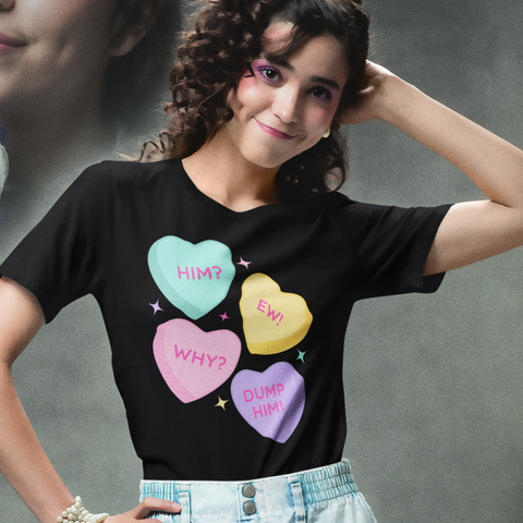 Him? Ew! Why? Dump Him! Unisex t-shirt