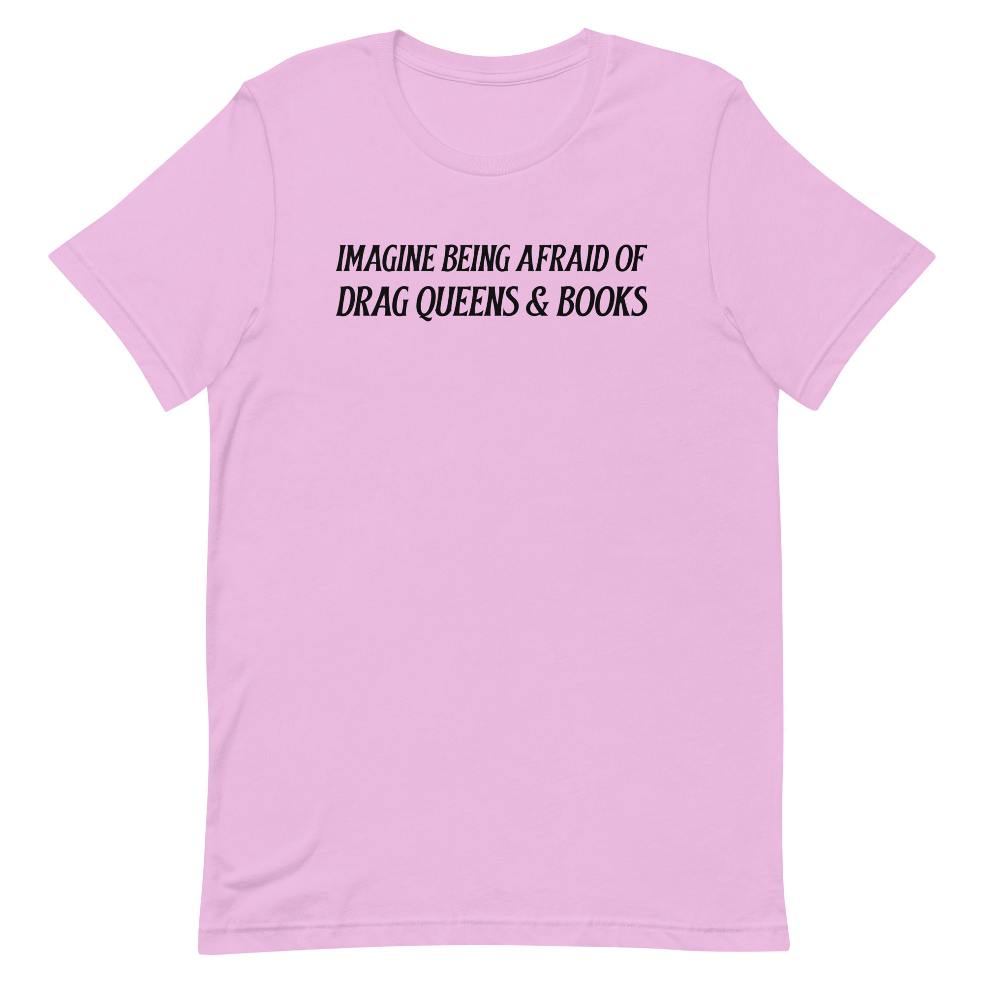 lilac pride t-shirt that says imagine being afraid of drag queens and books in black writing. Shop feminist trash store for pride merch, political clothes and feminist tees