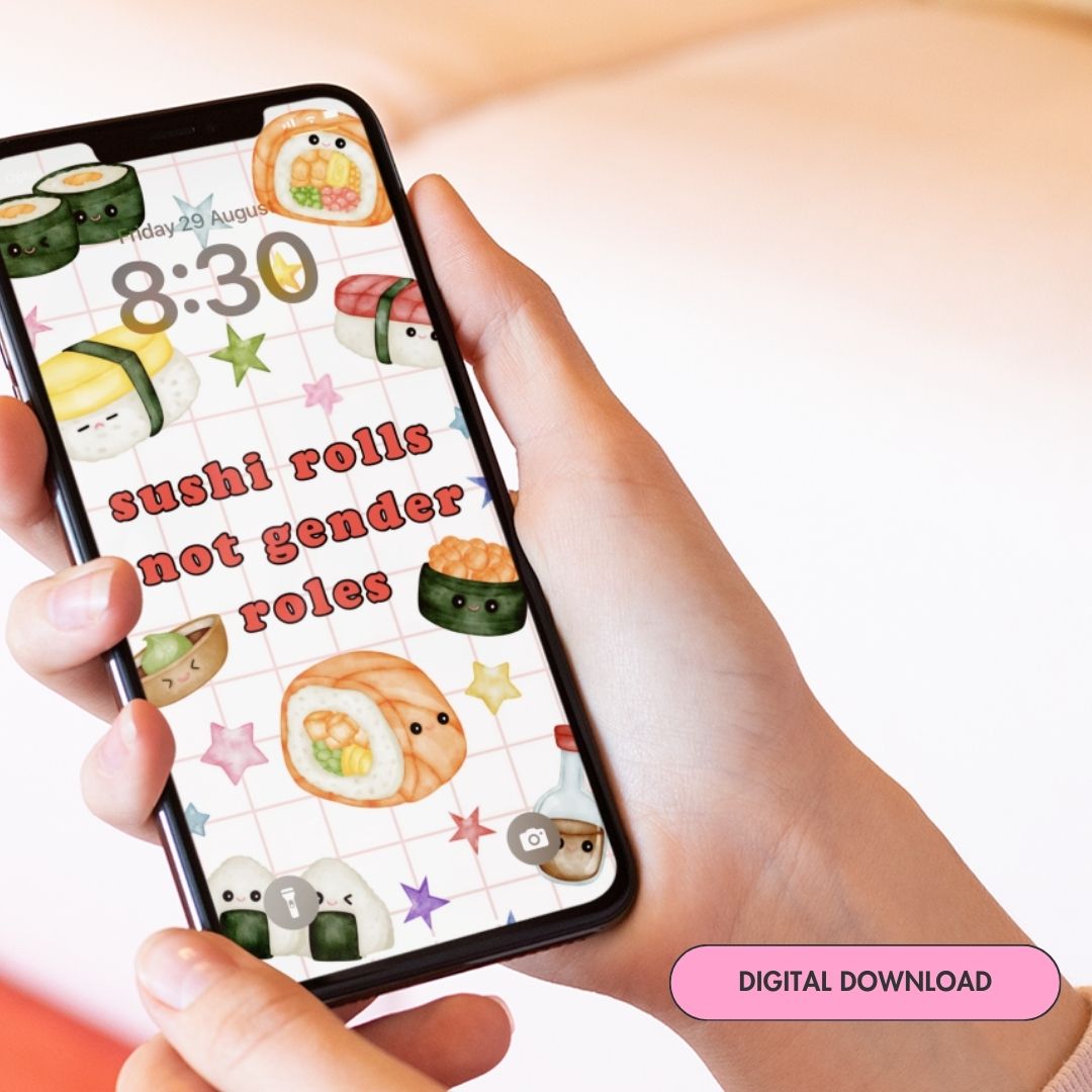 cute sushi phone wallpaper that says sushi rolls not gender rolls in red writing- Shop feminist trash for cute phone backgrounds and android wallpapers