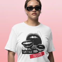 white political t-shirt that says don't talk to cops featuring mouth lips black and white graphics- shop feminist trash for acab tees and end qualified immunity shirts