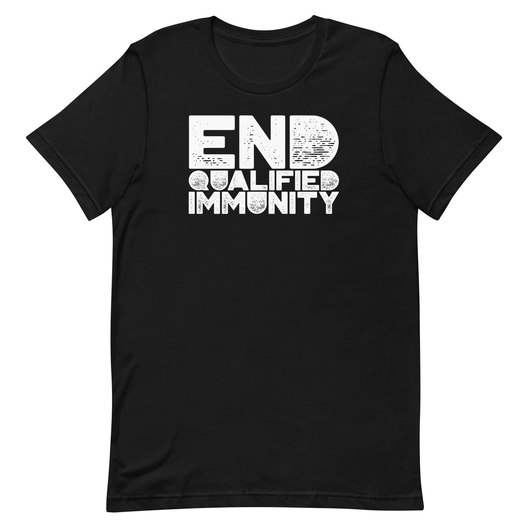 Black t-shirt with 'END QUALIFIED IMMUNITY' text in white- shop feminist trash for political clothing and acab shirts