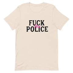 Soft cream feminist t shirt boldly featuring "Fuck the Police" in black and pink writing- Shop Feminist Trash for dump him shirts, political clothing, pride outfits, dump him shirts and witchy outfits