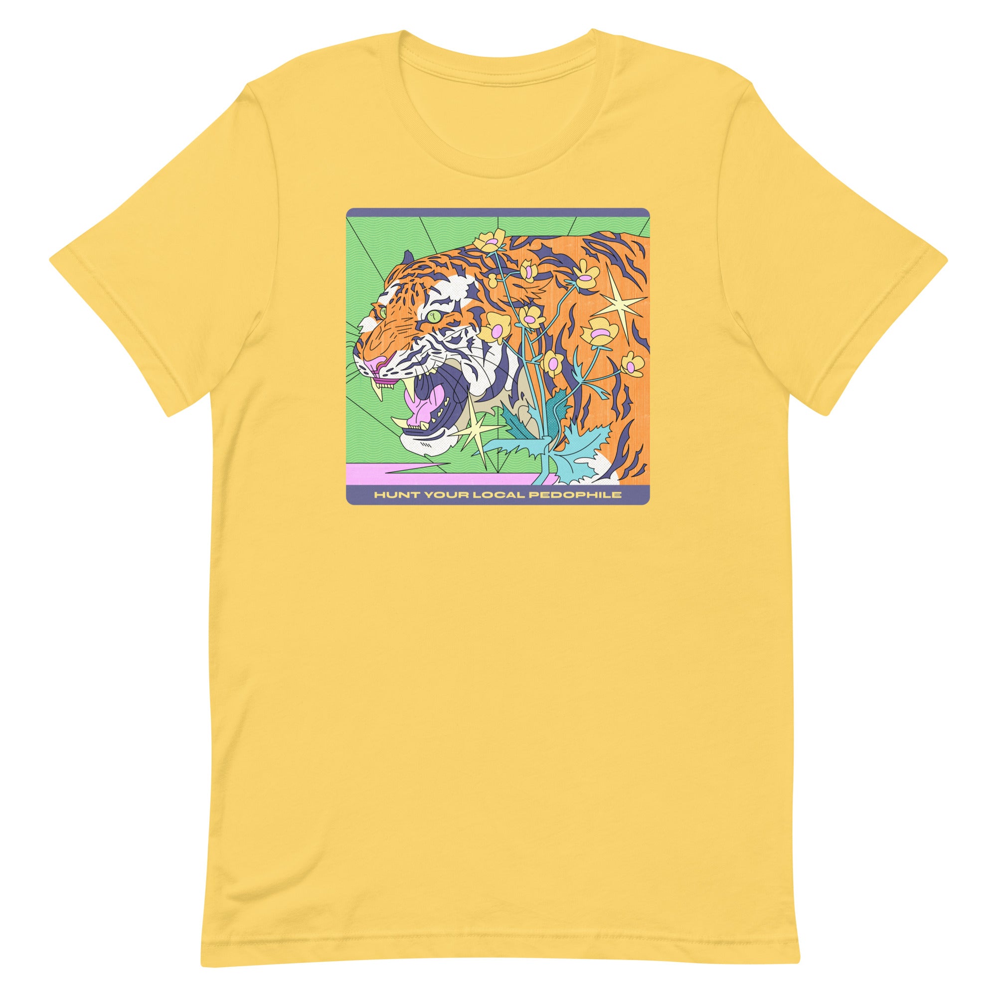 yellow political tee that says hunt your local pedophile featuring a tiger illustration- shop Feminist Trash for political t-shirts with progressive messages