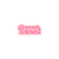 Compensate Women Sticker