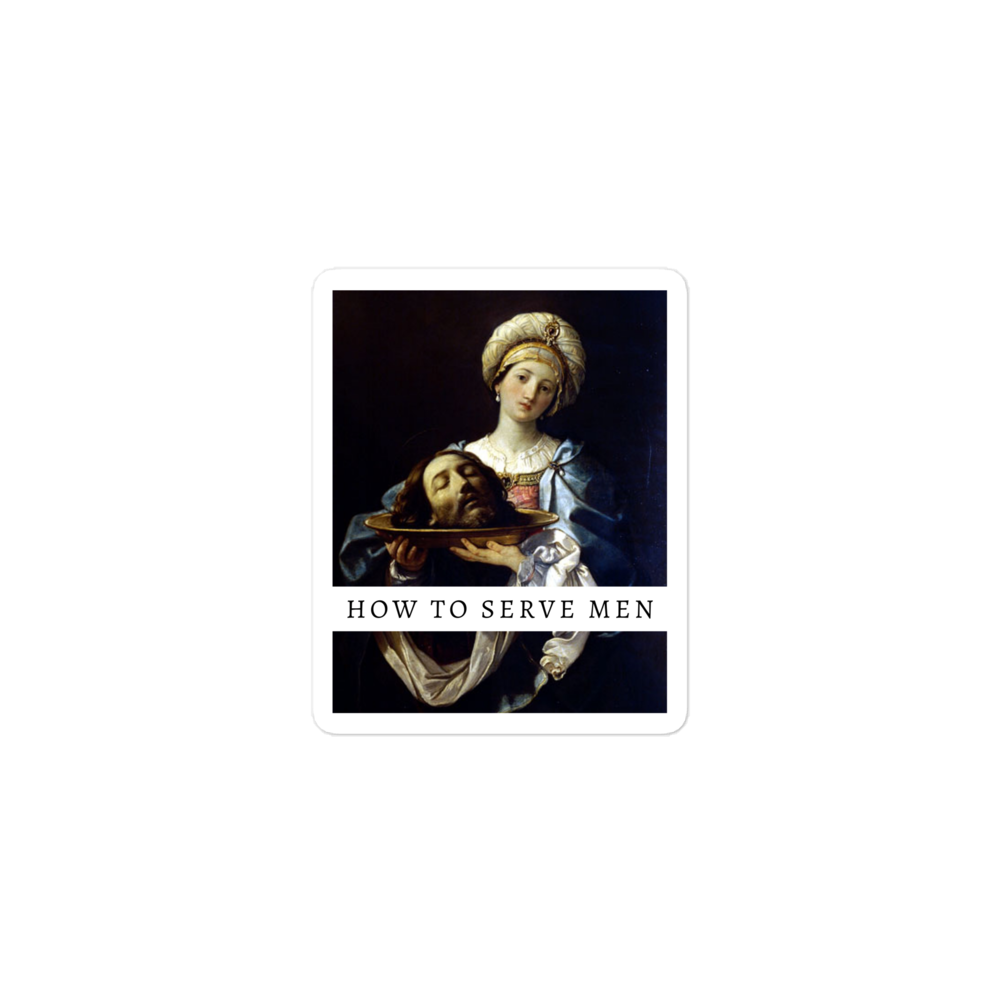 How To Serve Men Sticker