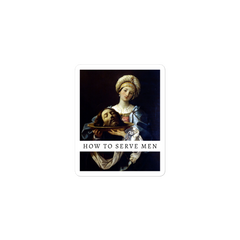 How To Serve Men Sticker