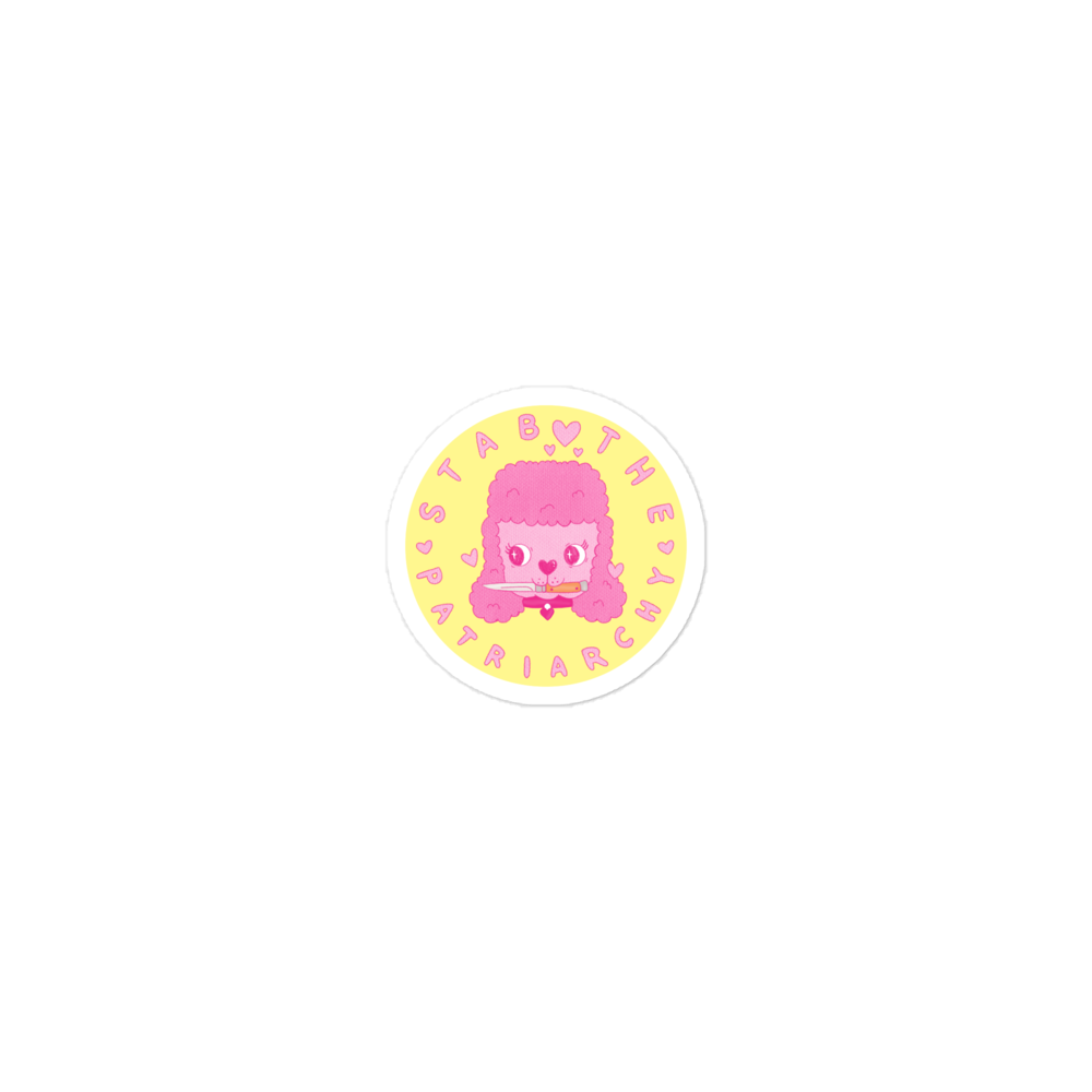 Stab The Patriarchy Sticker
