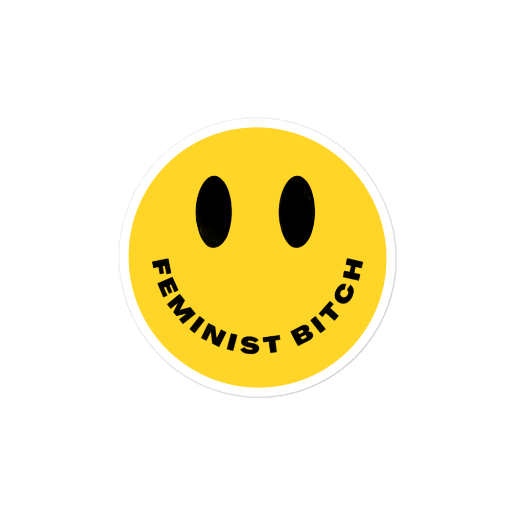 Feminist Bitch Sticker