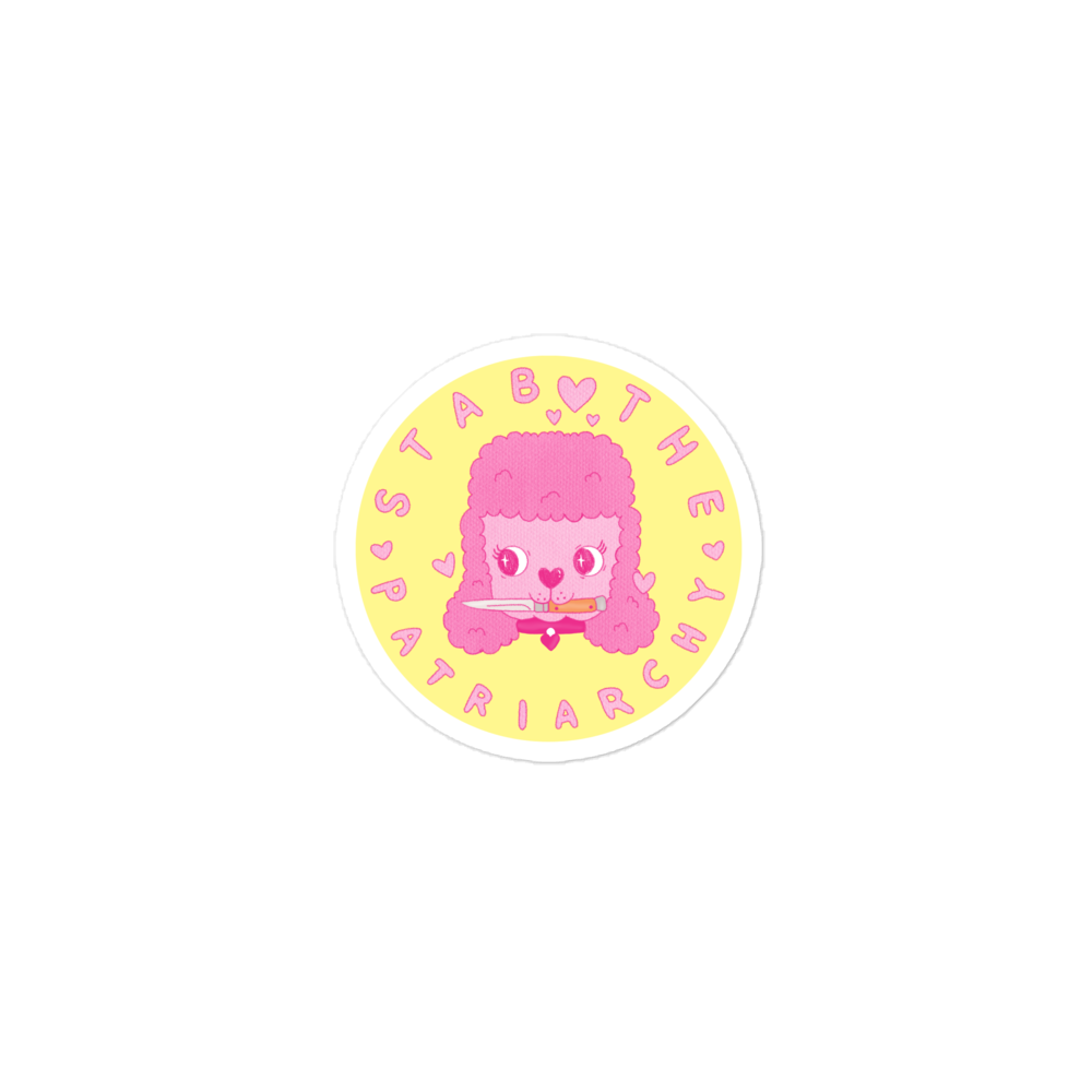 Stab The Patriarchy Sticker
