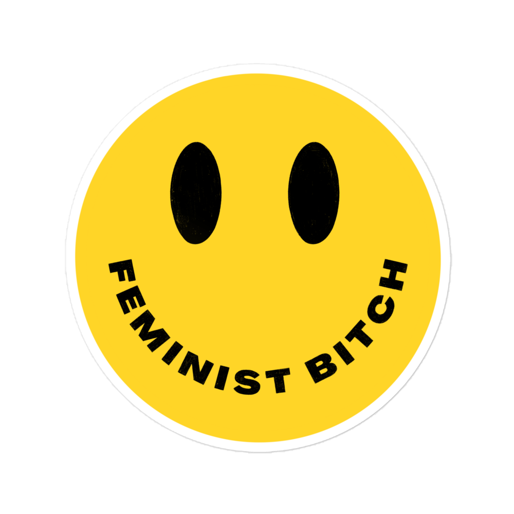 Feminist Bitch Sticker