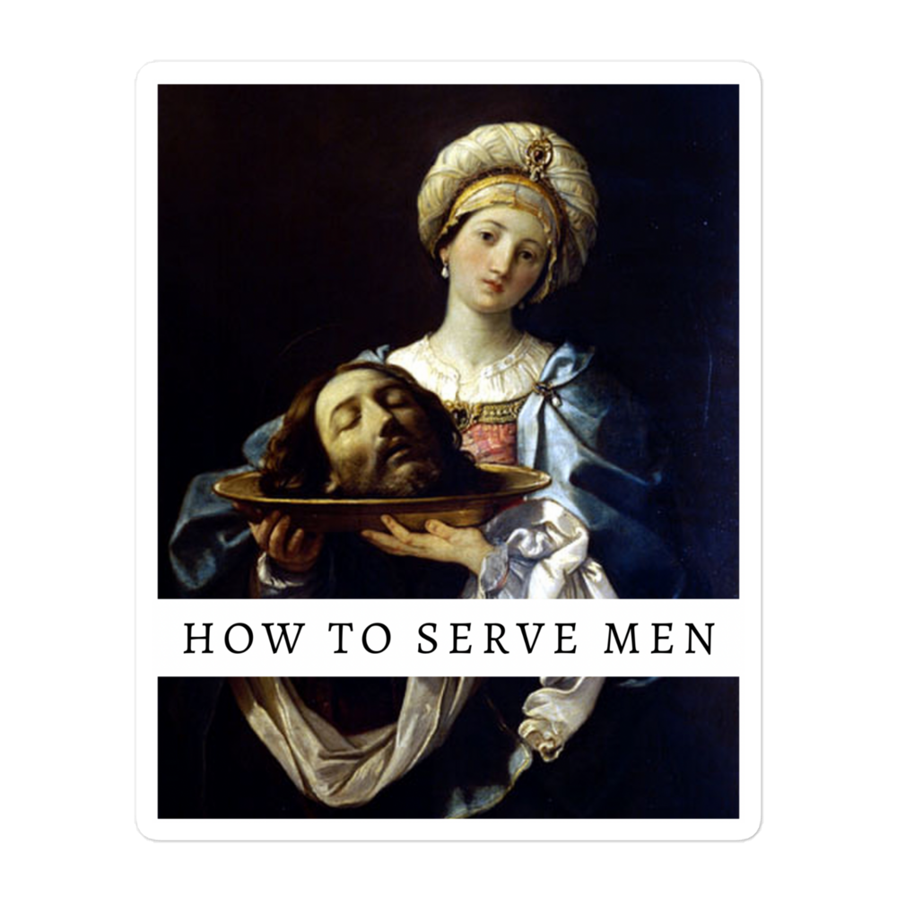 How To Serve Men Sticker