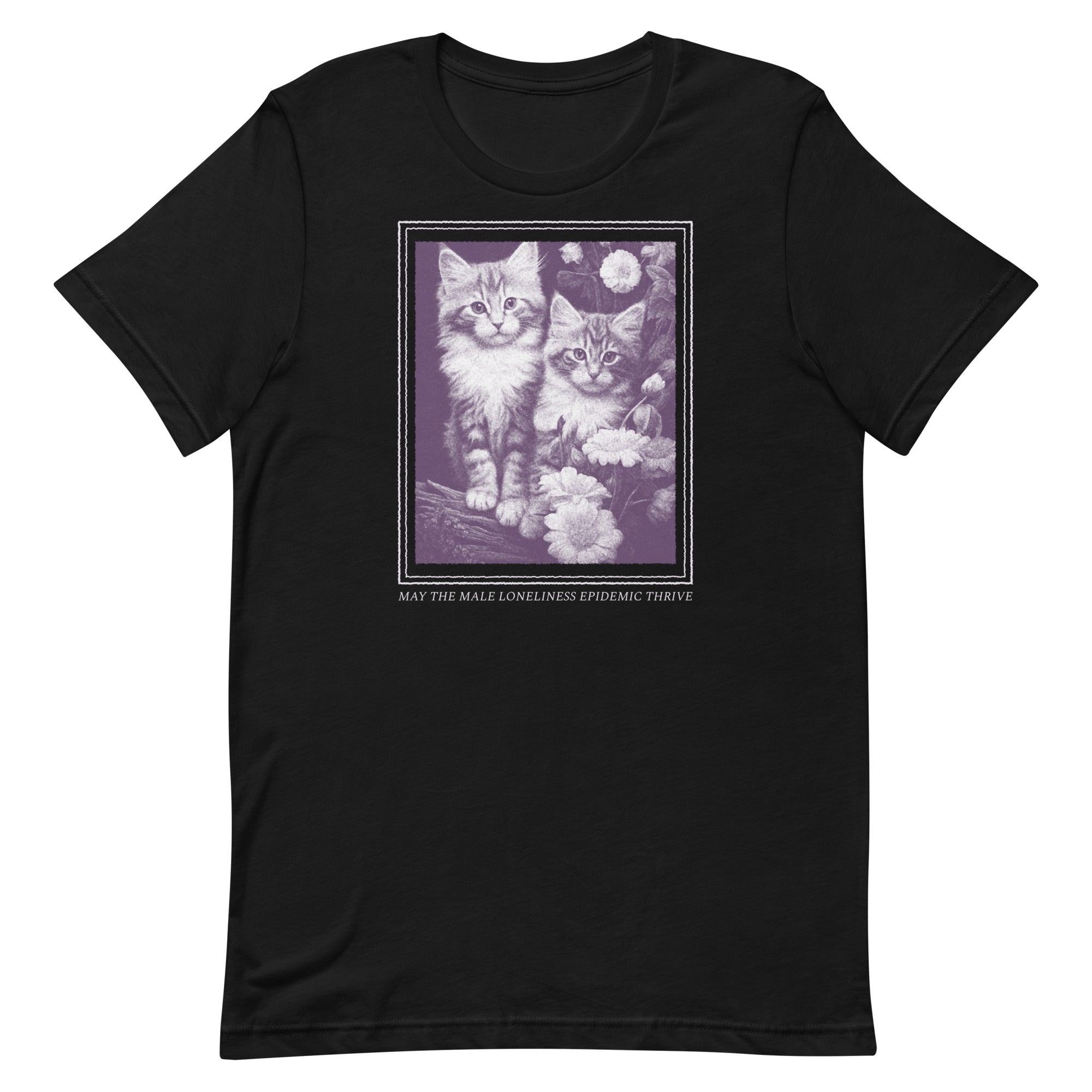 black feminist t-shirt that says may the male loneliness epidemic thrive featuring a cute kitten rendering- shop feminist trash for feminist apparel and women's march merch