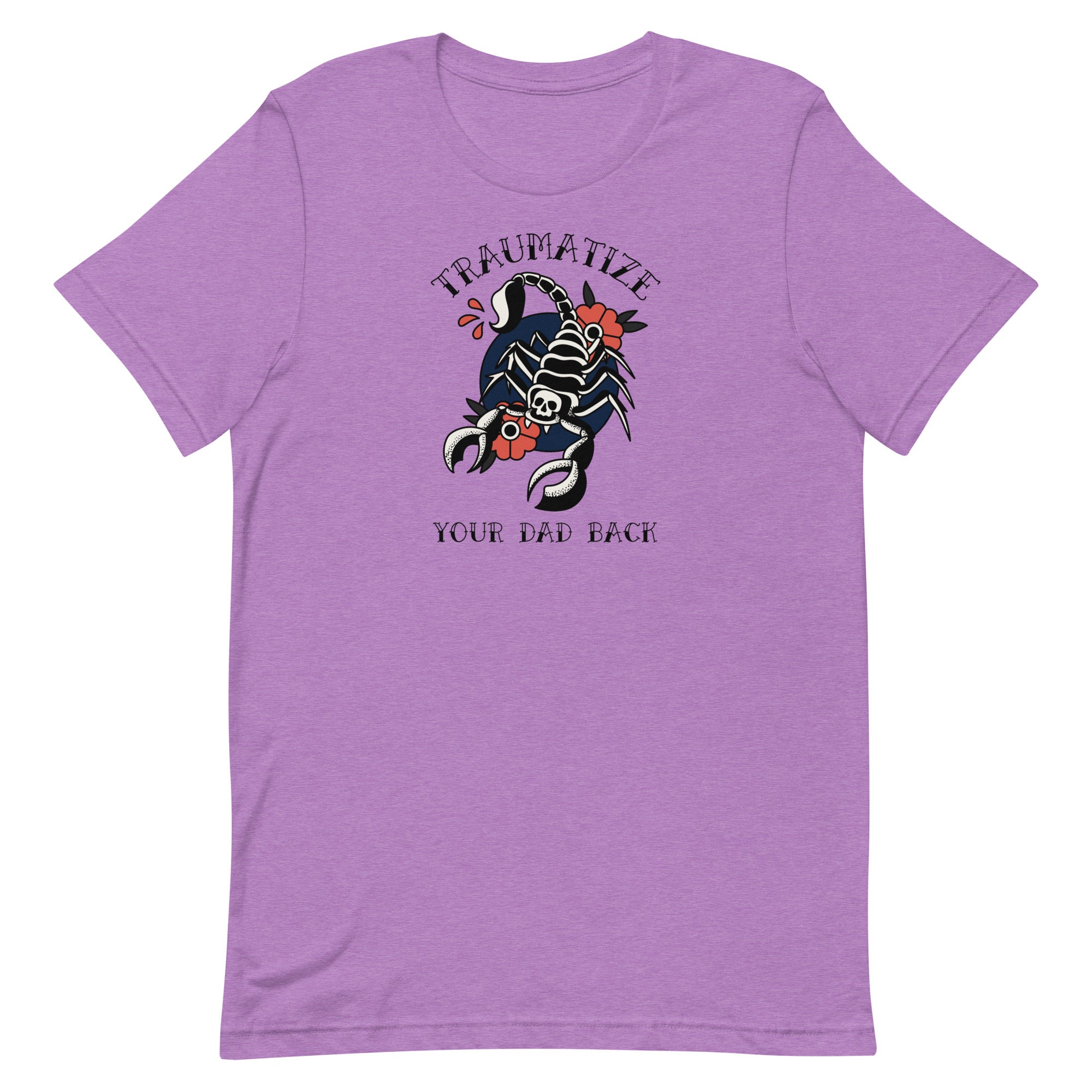 purple feminist t-shirt that says traumatize your dad back in black old school tattoo writing featuring a tattoo illustration of a scorpion and flowers. Shop feminist trash for feminist t-shirts and funny t-shirts for women