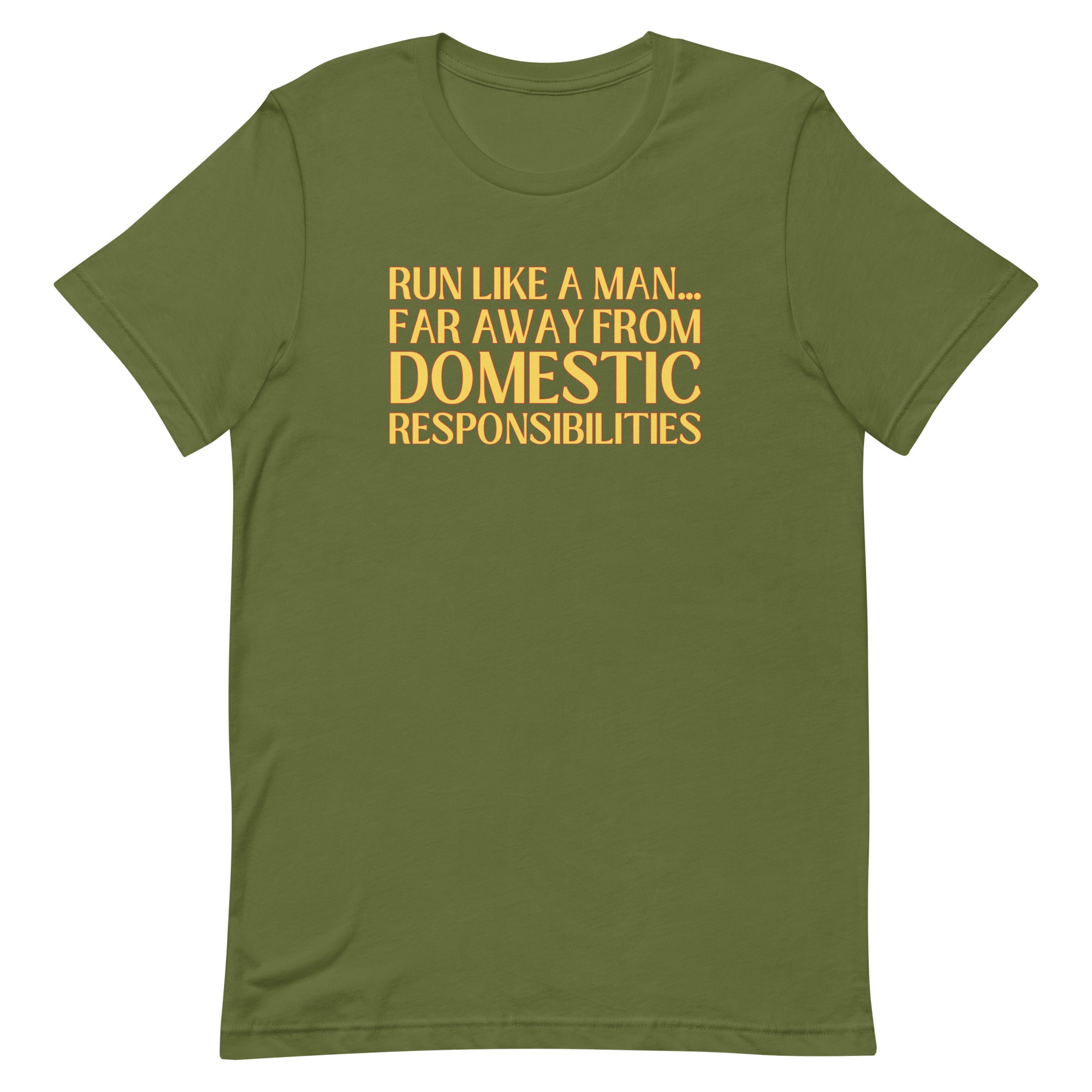 Run Like A Man Unisex Feminist t-shirt - Shop Women’s Rights T-shirts - Feminist Trash Store - Olive