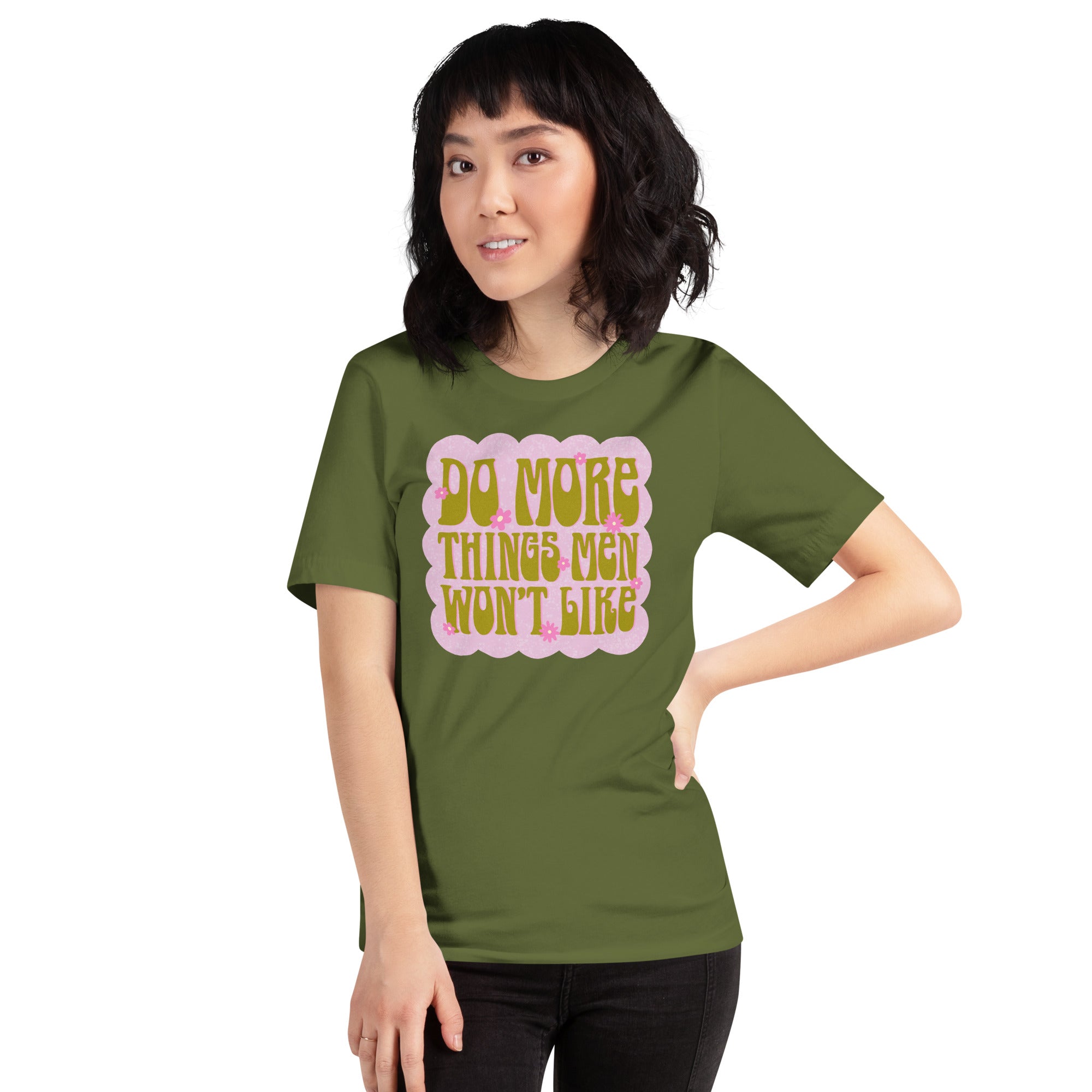 Do More Things Men Won’t Like Unisex t-shirt