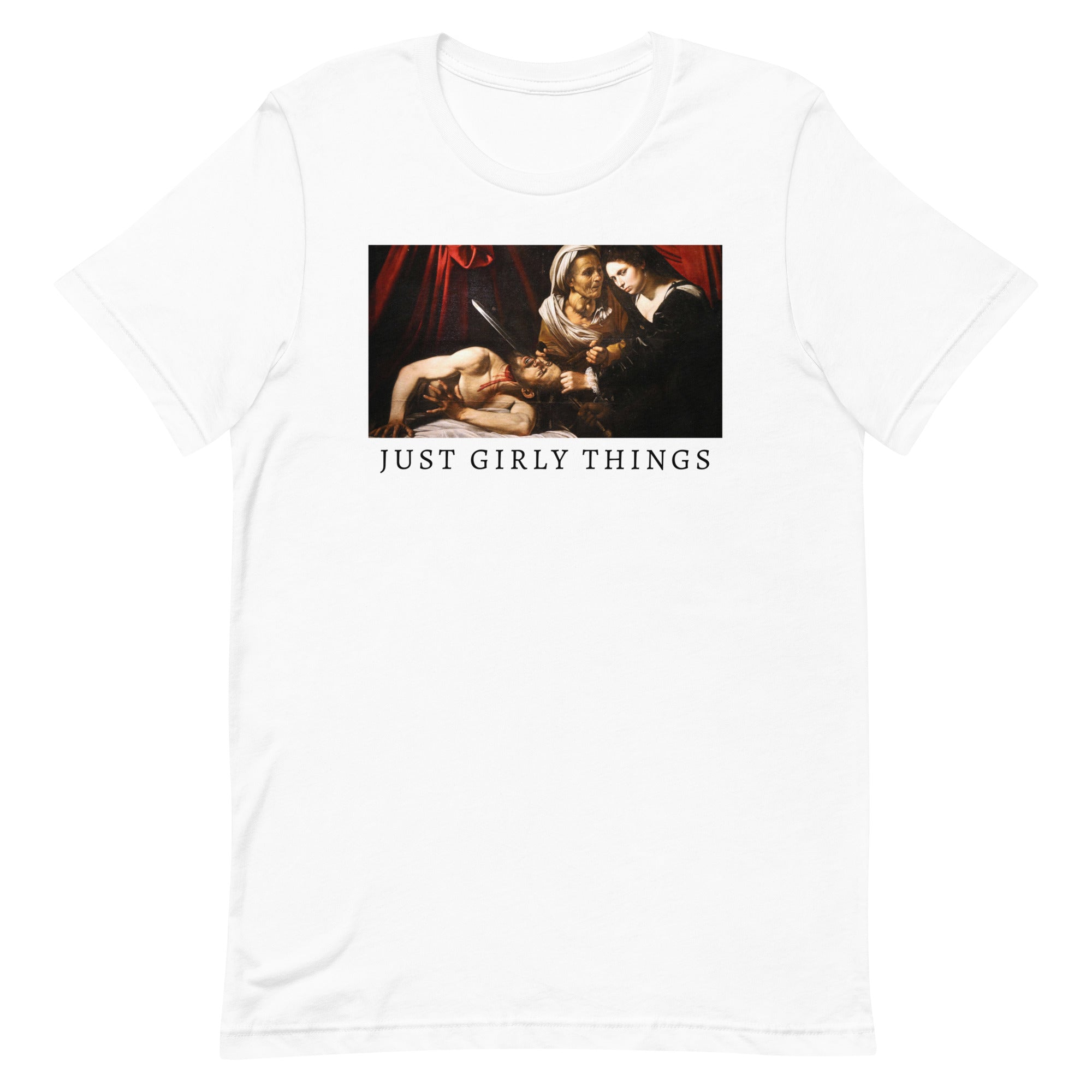 Just Girly Things Unisex t-shirt