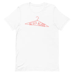 Never Again Unisex t-shirt