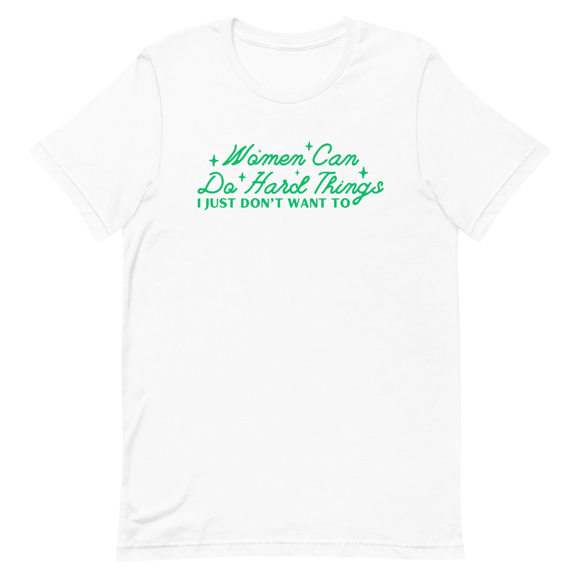 Women Can Do Hard Things Unisex t-shirt