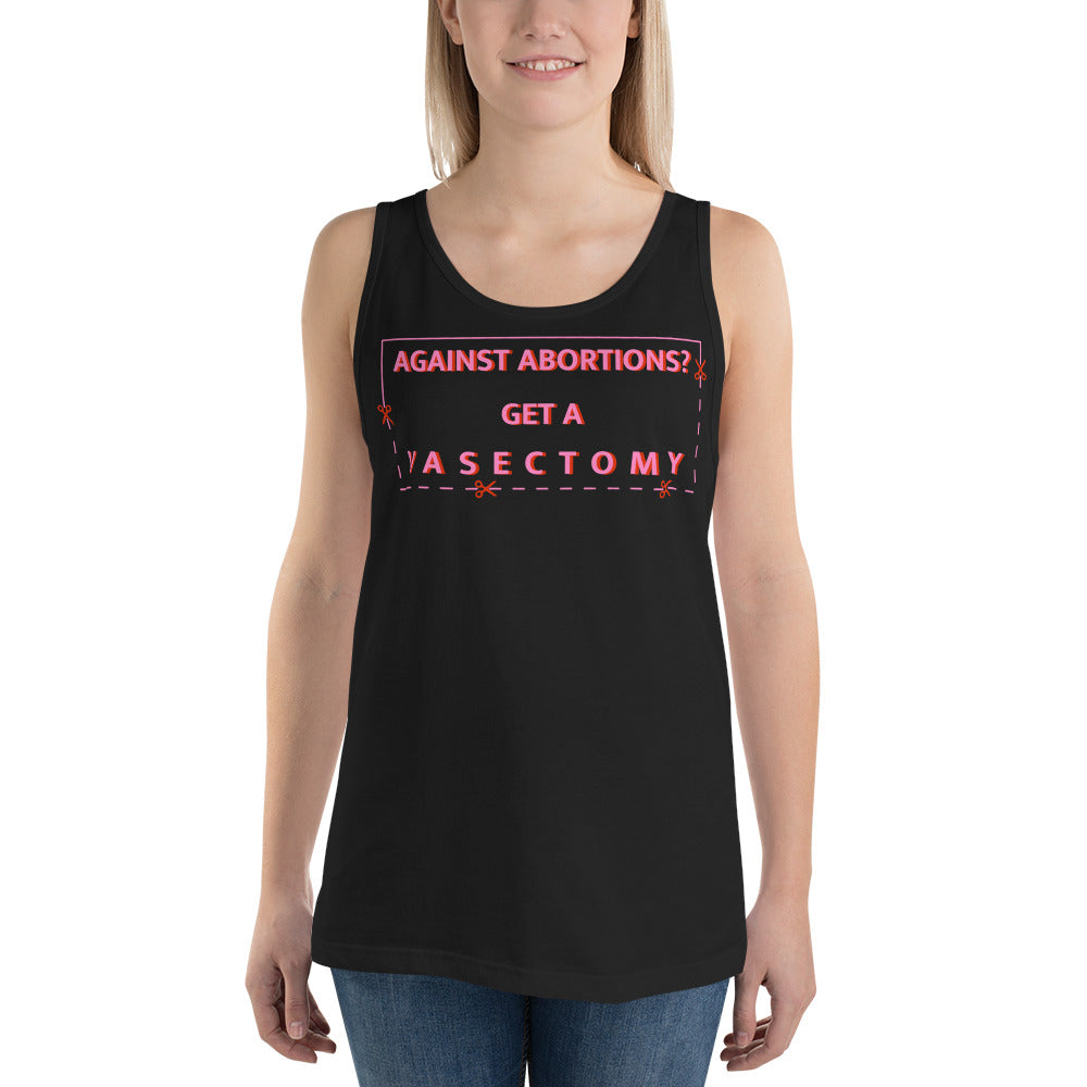 black pro choice tank top that says Against Abortion? Get A Vasectomy in pink text- Shop feminist apparel and dump him shirts