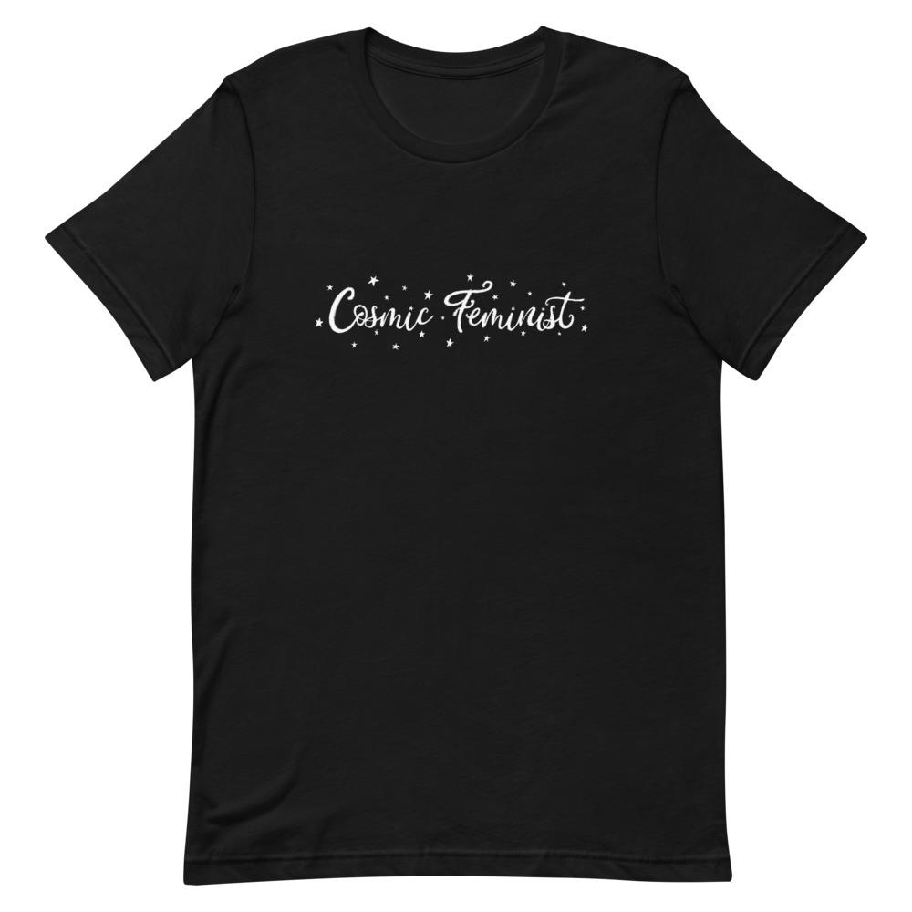 Black feminist shirt that says Cosmic Feminist in white flowing writing surrounded by stars- Shop Feminist Trash for feminist tees, witchy outfits, political clothing, dump him shirts and outfits for pride.