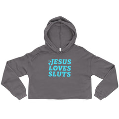 Storm Grey Jesus Loves Sluts Crop Feminist Hoodie With Bold Blue Writing- Shop feminist apparel and dump him shirts