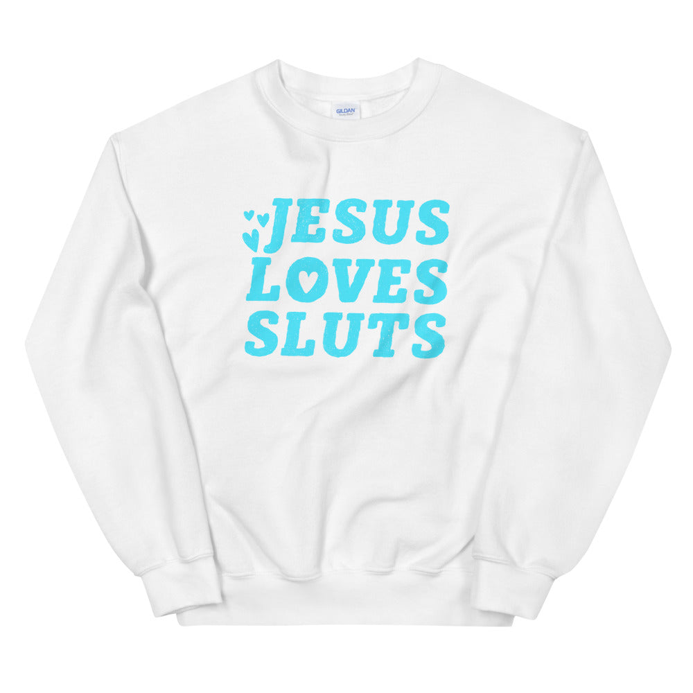 white feminist sweatshirt that says Jesus Loves Sluts in bold blue handletterd writing- shop feminist trash for feminist t shirts, political clothing and dump him shirts