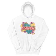 *Save The Planet Kille Capitalism Unisex Hoodie - Feminist Trash Store