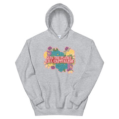 *Save The Planet Kille Capitalism Unisex Hoodie - Feminist Trash Store