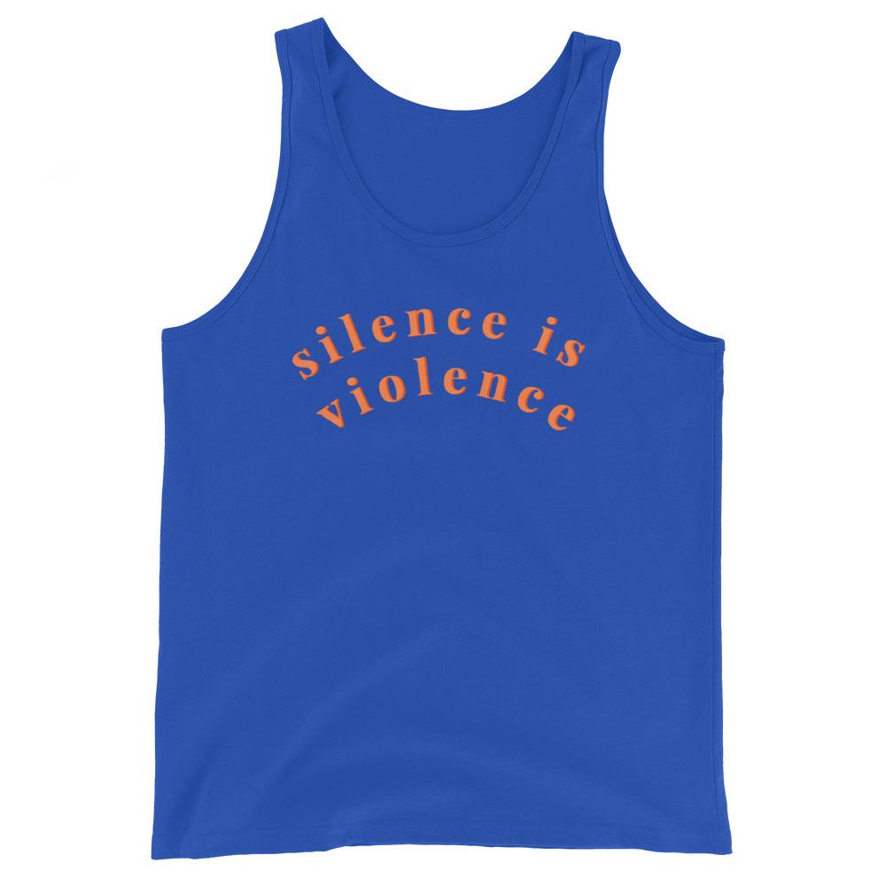 Silence Is Violence Unisex Tank Top - Feminist Trash Store