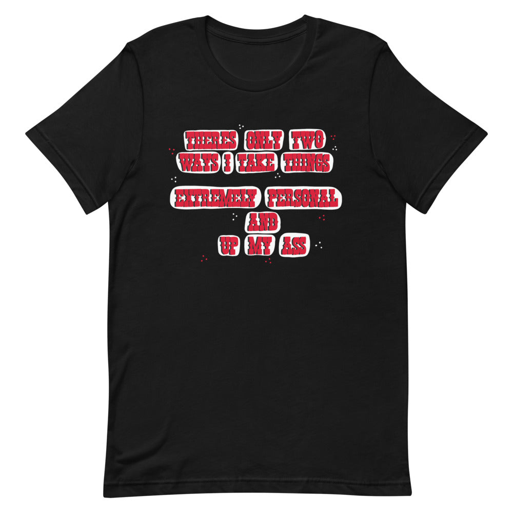 *Only Two Ways Unisex T-Shirt - Feminist Trash Store