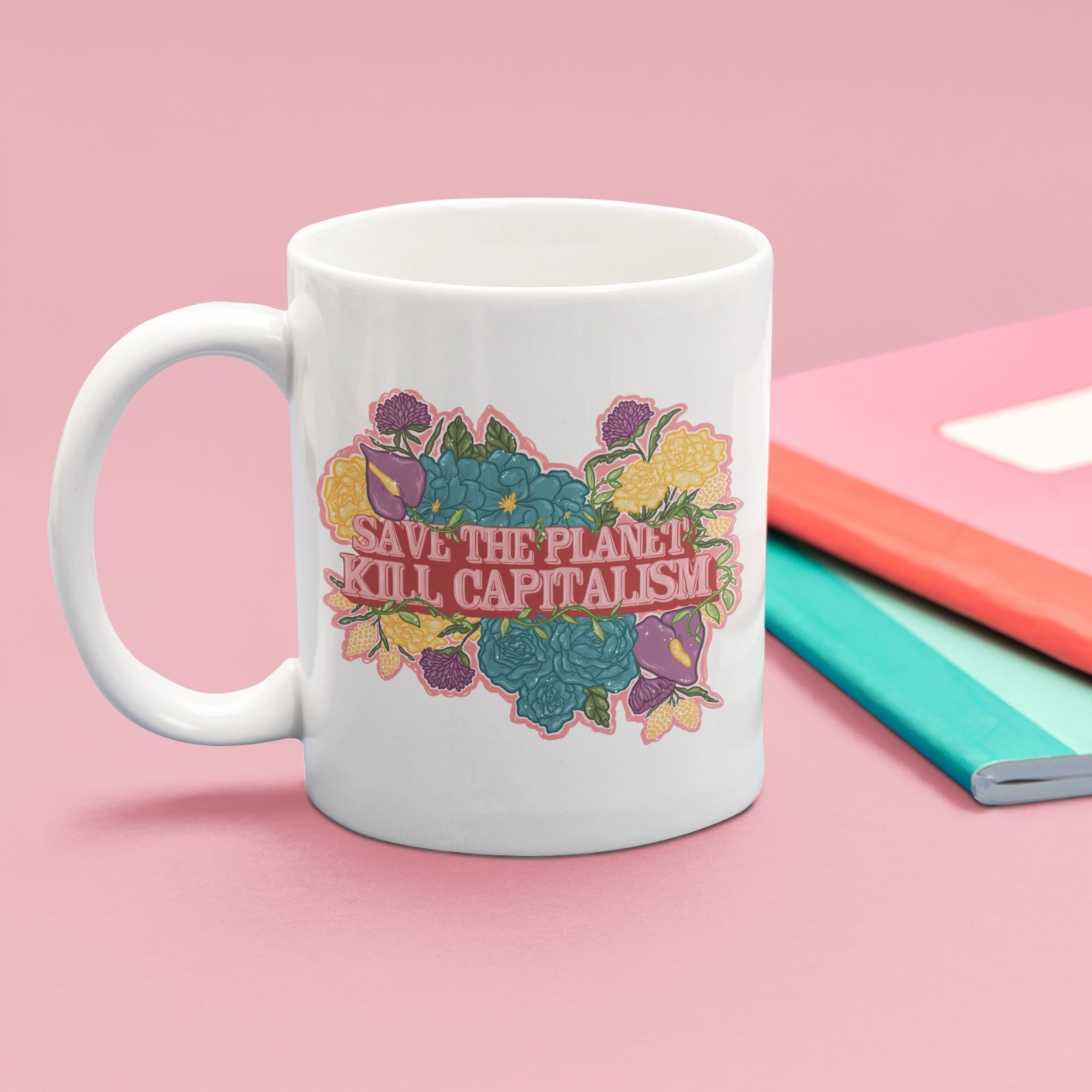 *Save The Planet Kill Capitalism Mug - Feminist Trash Store