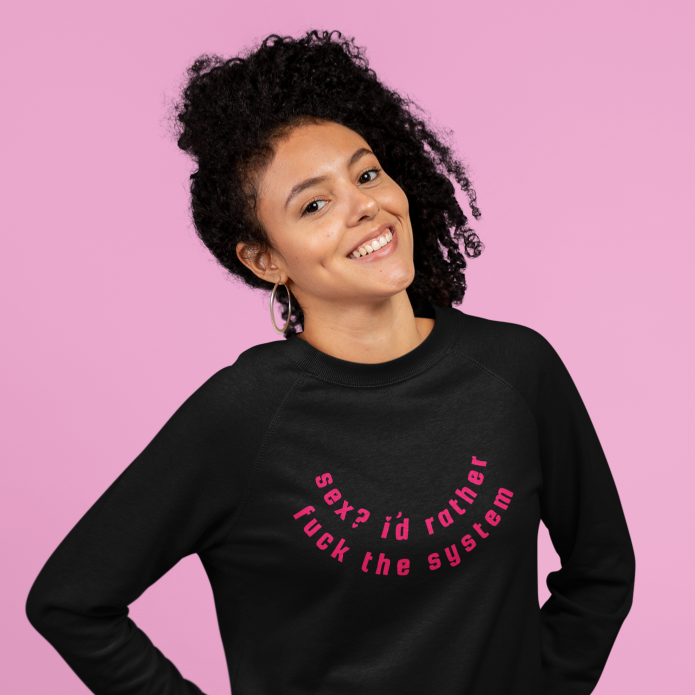 Black political sweatshirt that says Sex? I’d Rather Fuck The System in red writing. Shop Feminist Trash Store for Women’s Rights T-shirts and political clothes