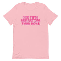 Sex Toys Are Better Than Boys Unisex Feminist T-Shirt - Shop Women’s Rights T-shirts - Feminist Trash Store - Pink