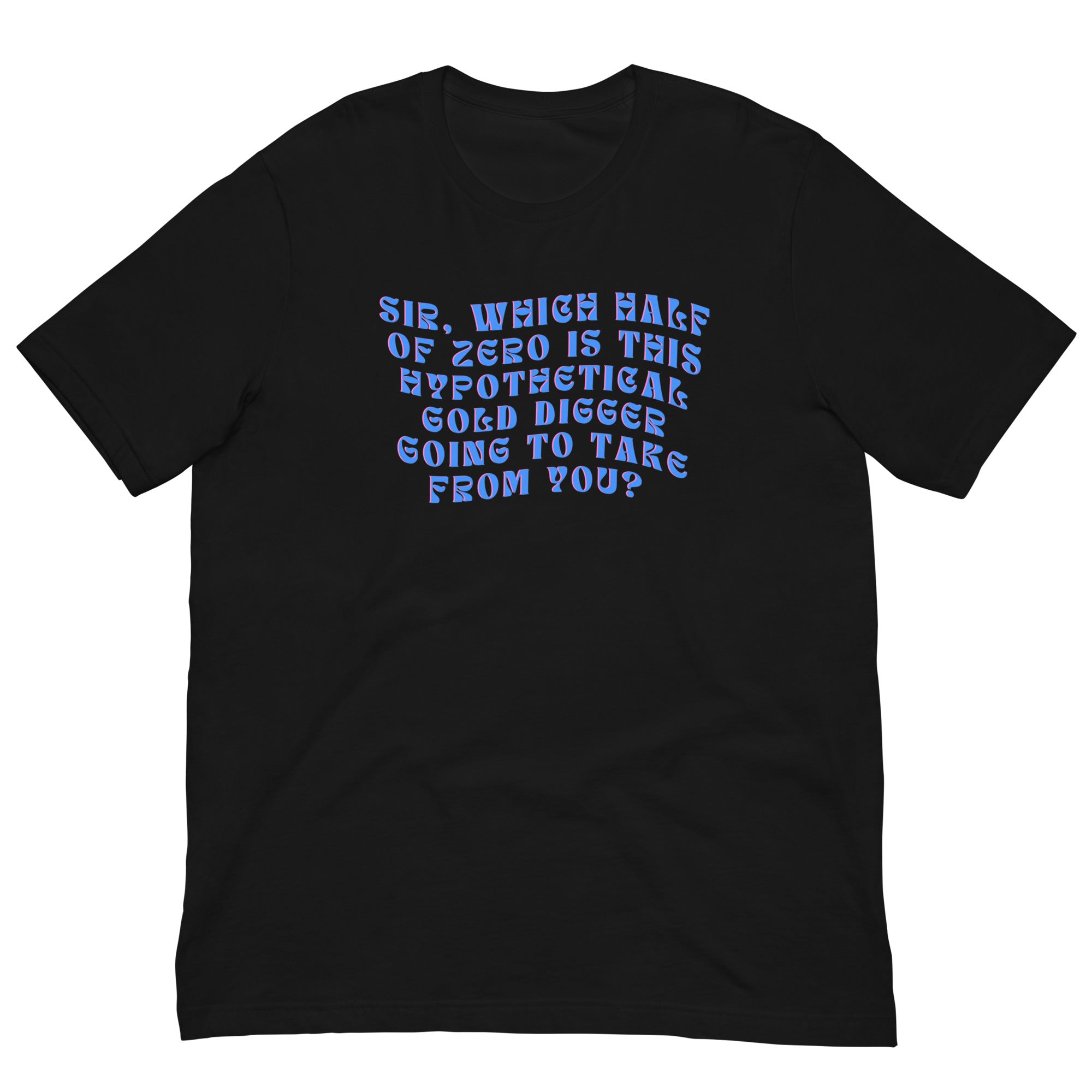 Which Half Of Zero Unisex Feminist T-shirt - Shop Women’s Rights T-Shirts - Feminist Trash Store - Black