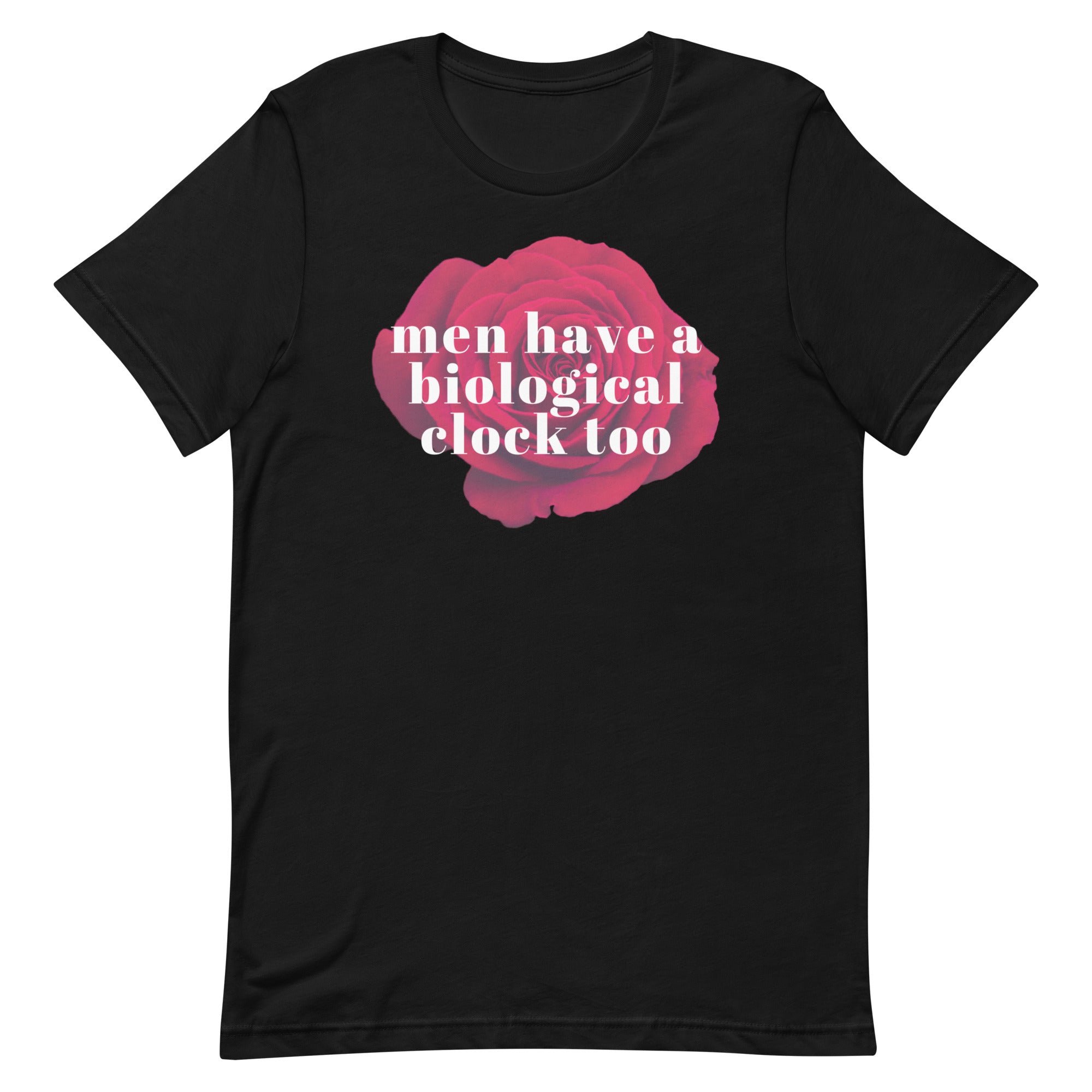 Men Have A Biological Clock Too Unisex Feminist T-shirt- Shop Women’s Rights T-shirts - Feminist Trash Store - Black