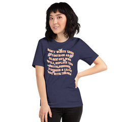 Don’t Waste Your Youth Unisex t-shirt