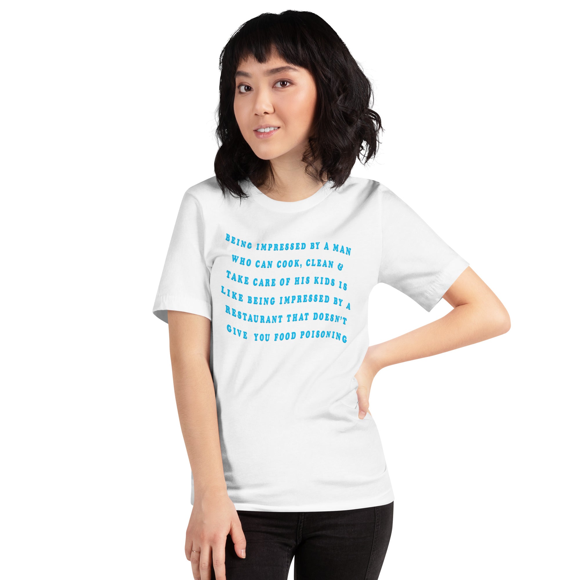 Being Impressed By A Man…Unisex Feminist t-shirt - Shop Women’s Rights T-Shirts - Feminist Trash Store - White Oversized Women’s T-shirt
