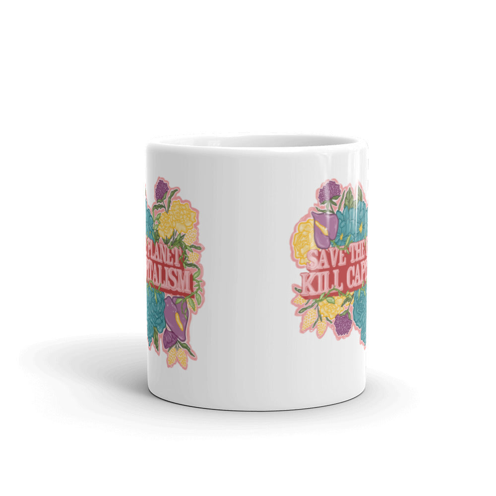 *Save The Planet Kill Capitalism Mug - Feminist Trash Store