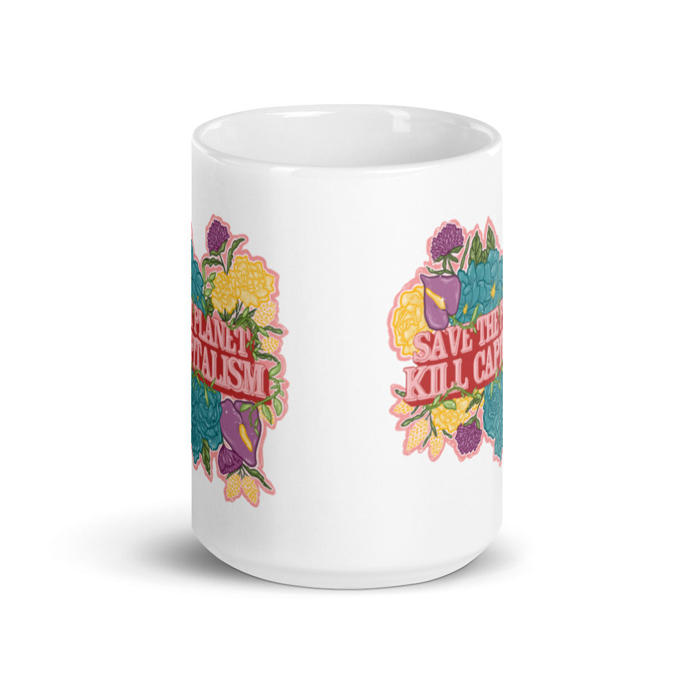 *Save The Planet Kill Capitalism Mug - Feminist Trash Store
