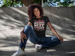 See You Next Tuesday Unisex Feminist T-shirt - Shop Women’s Rights T-shirts - Black Oversized Women’s Feminist Shirt