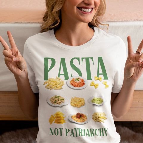 Pasta Not Patriarchy Unisex t-shirt
