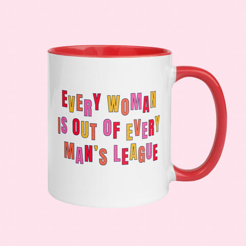  Add a touch of flair to your morning routine with our "Every woman is out of every man's league" feminist mug. This playful ceramic is a reminder that you're too good for him! This funny mug with red interior and handle, featuring a retro design in red, yellow, orange, and pink. 
