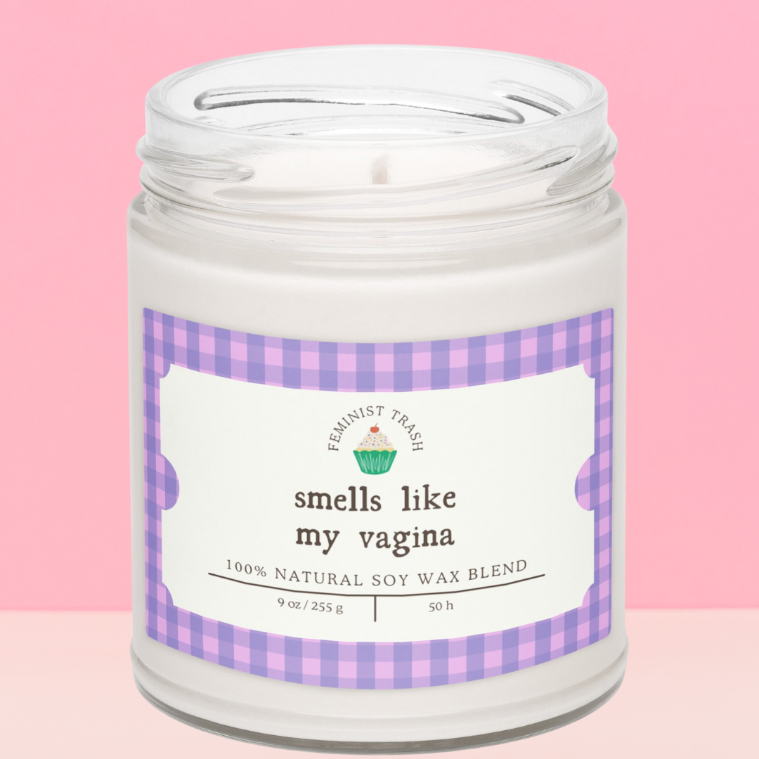 Funny candle that says smells like my vagina on the label 