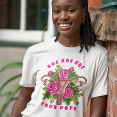 Roe Roe Roe Your Vote Unisex t-shirt