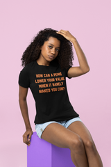 How Can A Penis Unisex Feminist t-shirt - Shop Women’s Rights T-shirts - Feminist Trash Store - Black Women’s T-shirt