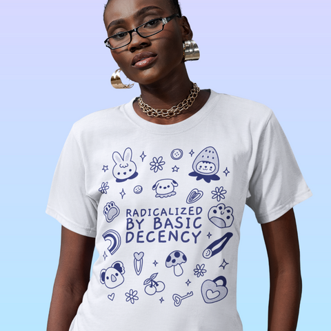 white political tshirt that says radicalized by basic decency in blue writing featuring cute illustrations- shop feminist trash for political clothing and acab shirts