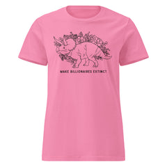 bright pink/azalia political t-shirt that says make billionaires extinct in black writing featuring an illustration of a triceratops surrounded by flowers- shop feminist trash for political t-shirts, acab shirts and feminist apparel.