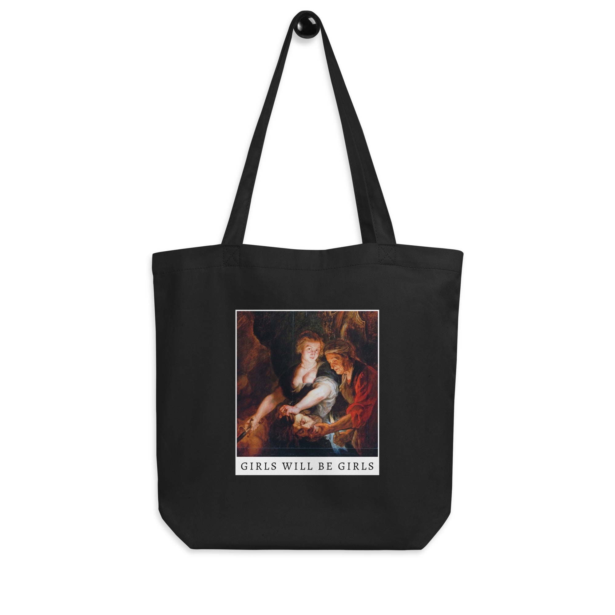 Girls Will Be Girls Eco Tote Bag